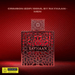 Rayhaan Crimson Perfume – Bold, Warm & Spicy Scent | EDP 100 ml - Image 3