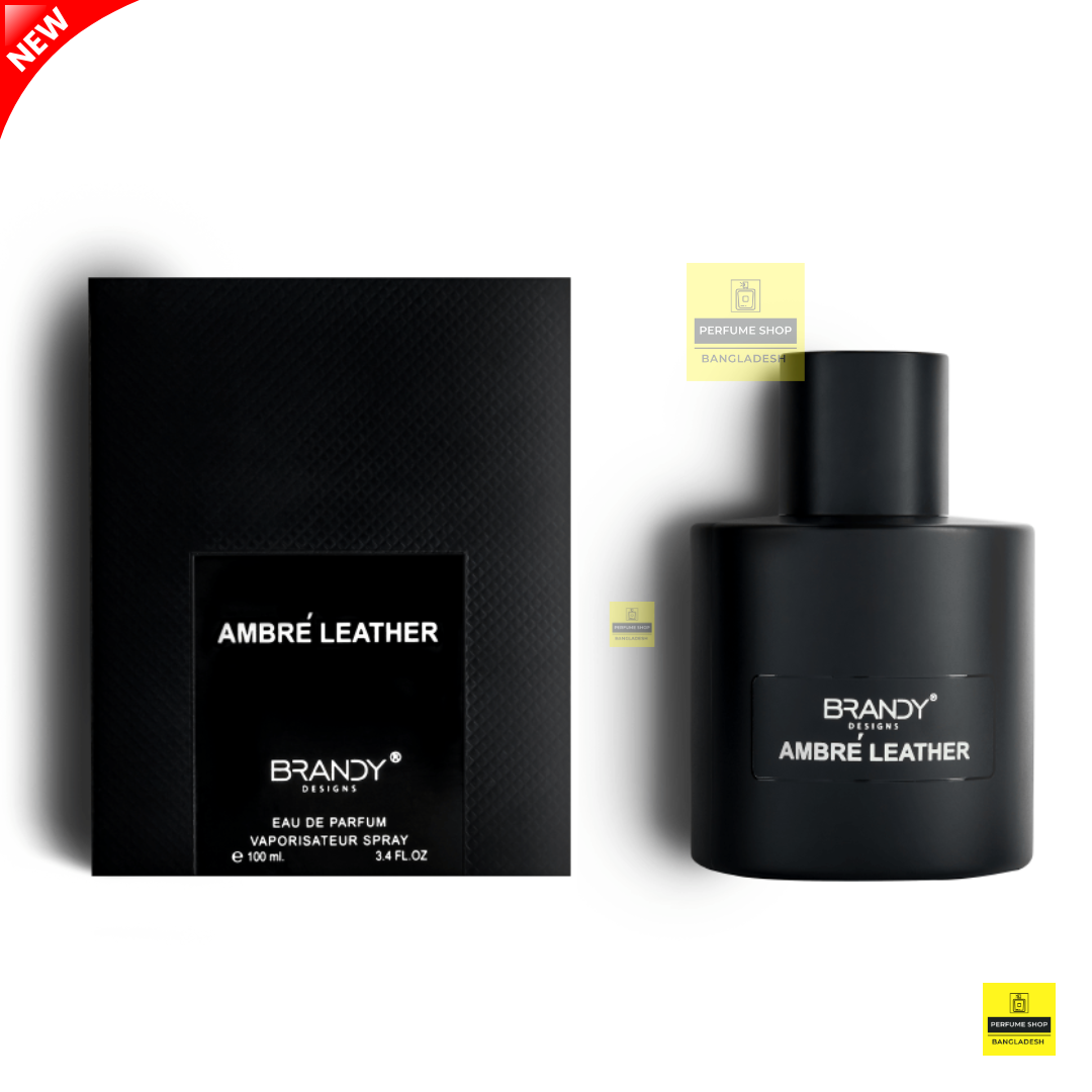 Brandy Perfumes Ambre Leather Eau De Parfum For Unisex – 100ml | Inspired by Iconic Tom Ford Ombré Leather